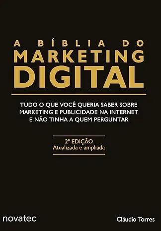 Capa do livro "A Bíblia do Marketing Digital" de Cláudio Torres, destacando guia completo para iniciantes em marketing digital.