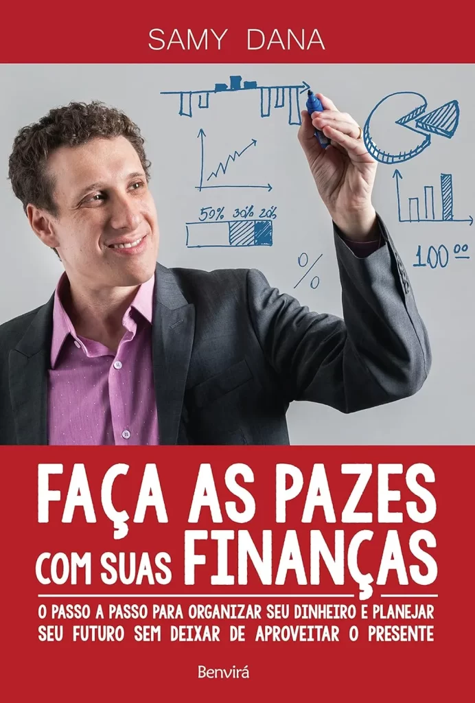 Capa do livro "Faça as Pazes com Suas Finanças" por Samy Dana, com homem desenhando gráficos, simbolizando organização financeira para sair das dívidas.