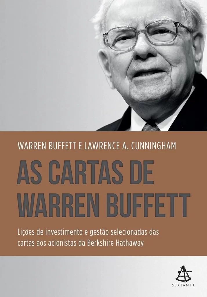 Capa do livro As Cartas de Warren Buffett, com retrato do autor e título sobre lições de investimento e gestão selecionadas.