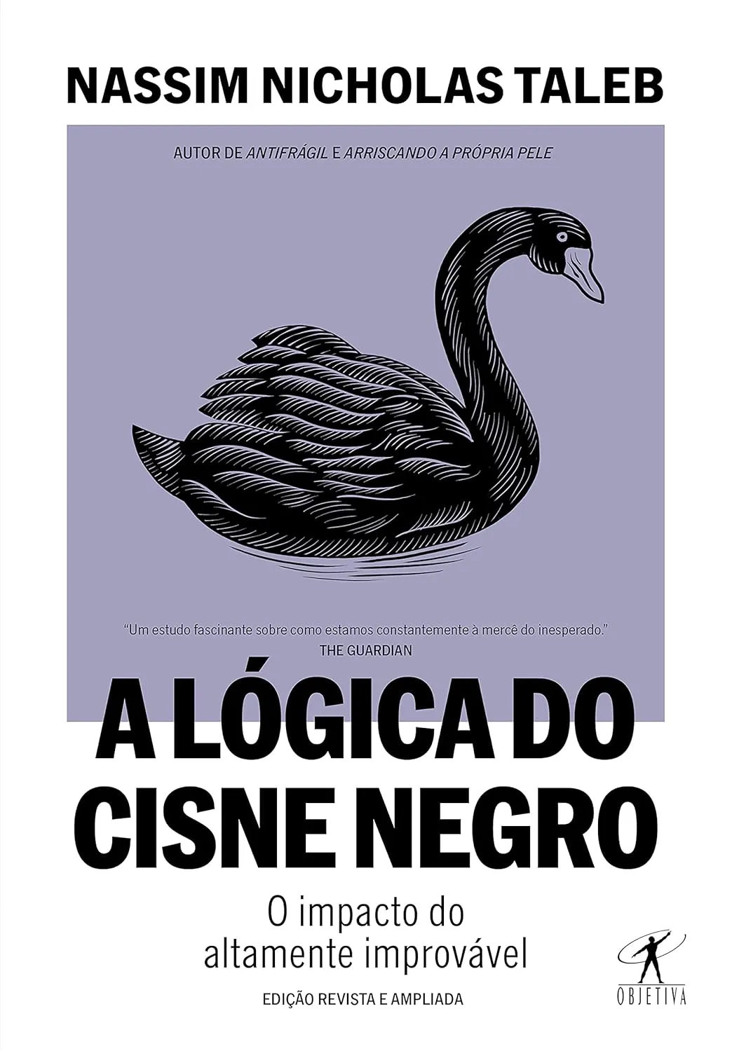 Capa do livro "A Lógica do Cisne Negro" de Nassim Nicholas Taleb, com a ilustração de um cisne negro sobre um fundo roxo claro.