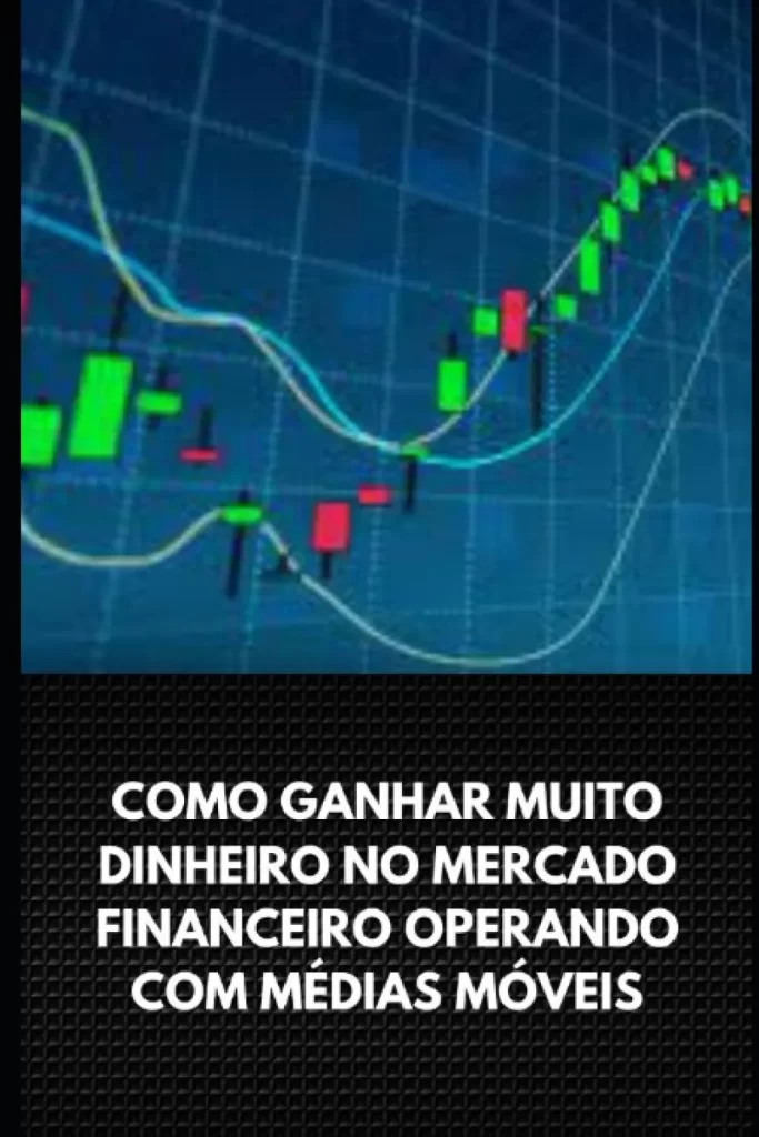 Capa do livro "Como Ganhar Muito Dinheiro no Mercado Financeiro com Médias Móveis" de Marcel Pacheco, com um gráfico de análise técnica ao fundo.
