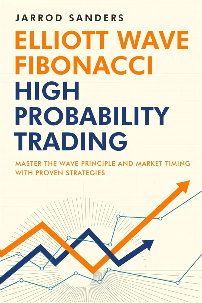 Capa do livro "Elliott Wave - Fibonacci High Probability Trading" de Jarrod Sanders, com um gráfico de ondas e setas ascendentes e descendentes.