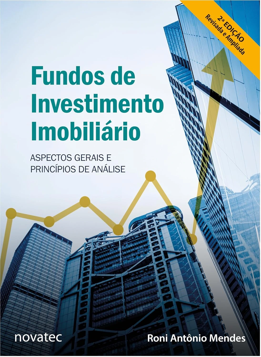 Capa do livro "Fundos de Investimento Imobiliário" de Roni Antônio Mendes, com edifícios corporativos e um gráfico financeiro sobreposto, simbolizando o tema da obra.