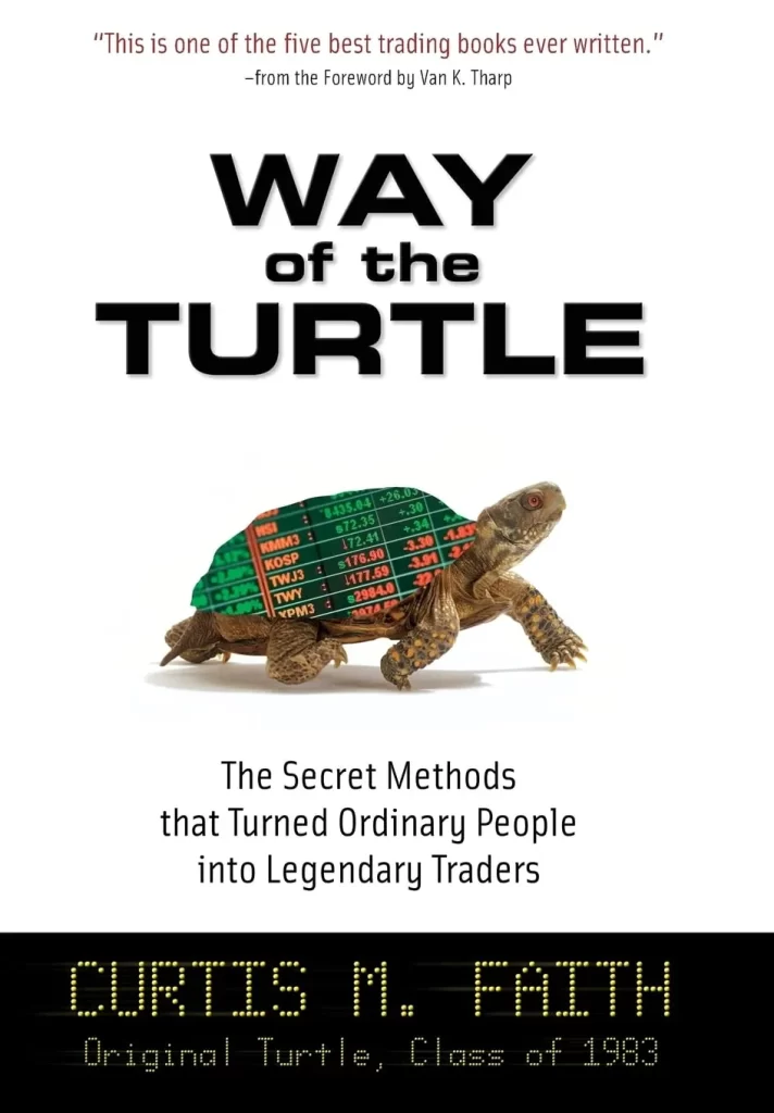 Capa do livro "Way of the Turtle" de Curtis M. Faith, mostrando uma tartaruga com uma tela de dados financeiros em seu casco.