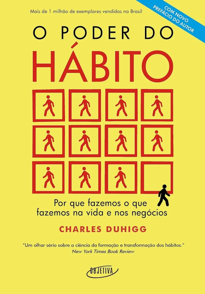 Capa do livro "O poder do hábito" de Charles Duhigg, com o título em letras vermelhas sobre fundo amarelo e uma ilustração de figuras em uma grade, onde uma se destaca, simbolizando a quebra de um padrão.