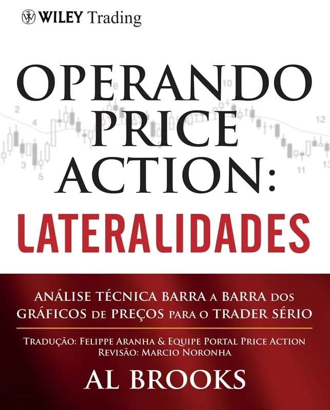 Capa do livro "Operando Price Action: Lateralidades" de Al Brooks, com o título em letras grandes e um gráfico de preços ao fundo, ilustrando a análise técnica barra a barra.